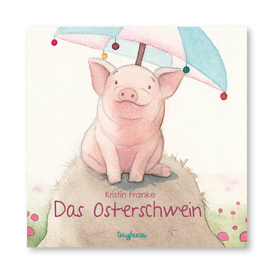 Das Osterschwein